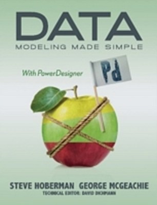 Data Modeling Made Simple with PowerDesigner Steve Hoberman