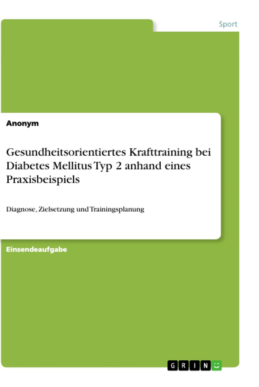 Thumbnail - Gesundheitsorientiertes Krafttraining Bei Diabetes Mellitus Typ 2