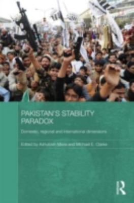 Pakistan's Stability Paradox, Hardcover by Misra, Ashutosh (EDT); Clarke, Mic...