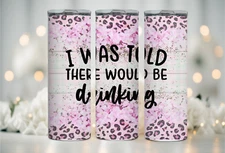 Would Be Drinking, 20oz Tumbler, Hot/Cold, Straw, Stainless, Leak Proof (#586)