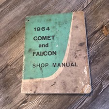 1964 Ford Comet Falcon Shop Service Repair Manual Original