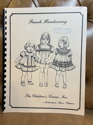 Vintage 80s French Hand sewing Book Childrens Corner Ideas Instructions Patterns