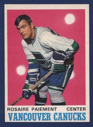 1970-71 OPC #226 ROSAIRE PAIEMENT (rc) Nrmt+ to Nmmt+ Vancouver Canucks *ROOKIE*