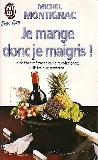 Ich esse also schlank! - Michel Montignac - V15303