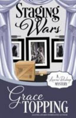 Staging Wars (A Laura Bishop Mystery), Topping, Grace, Good Book