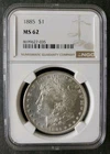 1885 $1 Morgan Silver Dollar NGC MS62