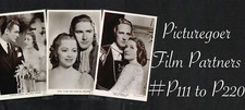 PICTUREGOER Film Partners ☆ FILM STAR ☆ 1930s Postcard Selection #P111 to #P220