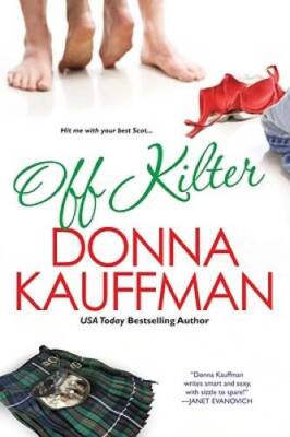 Off Kilter - Paperback By Kauffman, Donna - GOOD