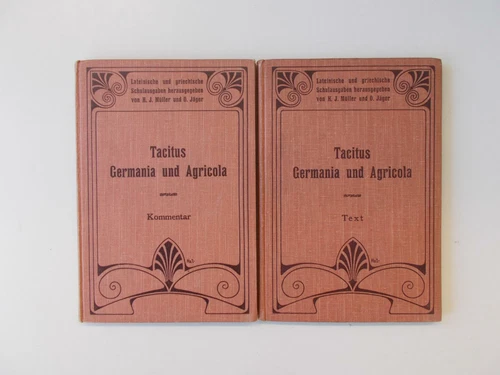 Cornelius Tacitus Germania and Agricola. Text + Commentary. Friedrich Seiler.