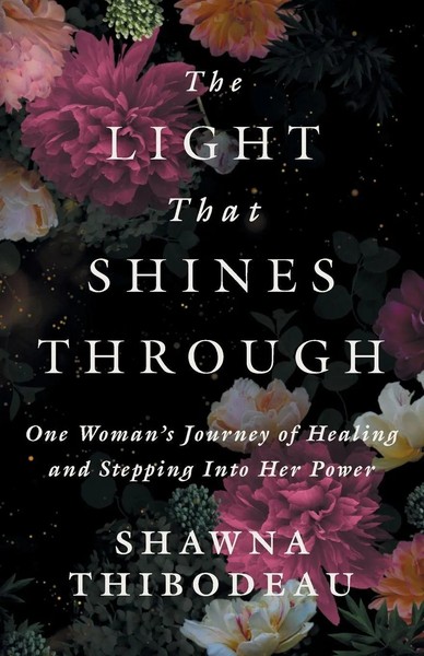 Shawna Thibodeau | The Light That Shines Through | Taschenbuch | Englisch (2025)-image