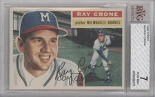 1956 Topps Ray Crone (White Back) #76 BVG 7 0q3