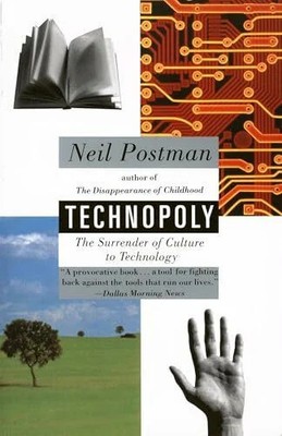 Technopoly: The Surrender of Culture to Buch Knopf Doubleday Publishing Group