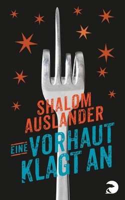 Eine Vorhaut klagt an Auslander, Shalom und Eike Schönfeld: