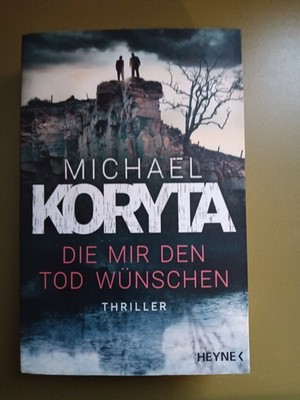 Die mir den Tod wünschen @ Michael Koryta @spannender Survival-Thriller @Zust 2
