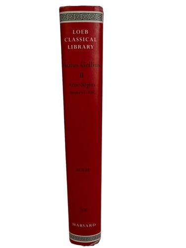 Loeb Classical Library Attic Nights of Aulus Gellius II Books VI-XIII Latin Red - Picture 2 of 13