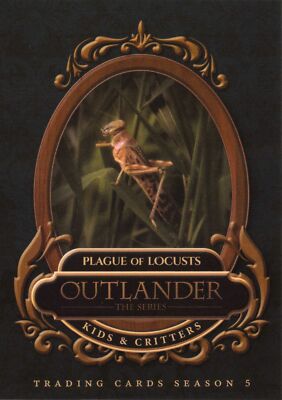 Outlander Season 5 (2023) KIDS & CRITTERS Insert Card KC8 / PLAGUE OF LOCUSTS