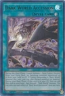 Dark World Accession (SR13-EN042) - Ultra Rare - 1st Edition