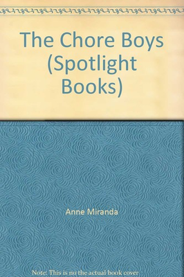 #ad The Chore Boys Spotlight Books paperback Anne Miranda $148.50