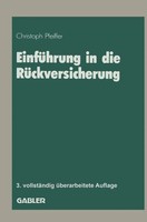 Christoph Pfeiffer | EinfüHrung In Die RüCkversicherung | Taschenbuch | Deutsch