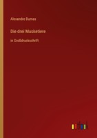 Die Drei Musketiere Alexandre Dumas