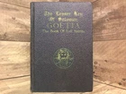 Lesser Key of Solomon Goetia, The Book of Evil Spirits 1916  by De Laurence, Dr.