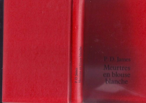 Meurtres en blouse blanche - P. D. James - bon etat - Picture 3 of 3
