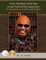 From The Back Of The Bus To The Front Of The Classroom ~ Jw ... 9780578579672