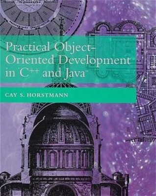 Practical Object-Oriented Development in C++ and Java Horstmann, Cay S