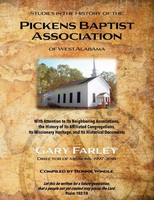 Gary Farley | Studies In The History Of The Pickens Baptist Association Of...