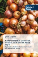 Enhancement Of Quercetin Content From Skin Of Allium Cepa Meena Vangalapati