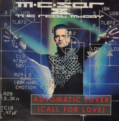 M.C. Sar & The Real McCoy Automatic Lover (Call For Love) Vinyl Single 12inch