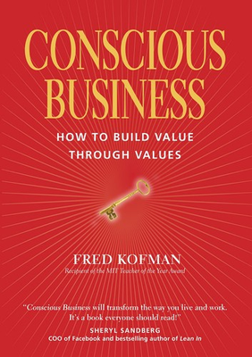 #ad #ad Conscious Business: How to Build Value Through Values $6.04