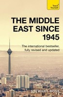 The Middle East Since 1945 Stewart Ross