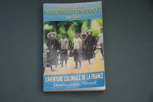 Colonies Afrique missionnaires A. Picciola Missionnaires en Afriques 1987 - Picture 1 of 4