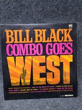 Vintage Bill Black Combo Goes West Vinyl LP Hi Records Mono 1960s Country