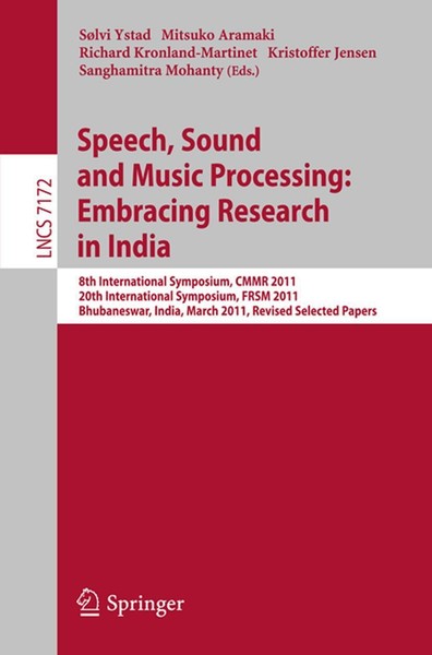 Speech, Sound And Music Processing: Embracing Research In India SøLvi Ystad-image