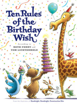 Ten Rules of the Birthday Wish - Hardcover By Ferry, Beth - VERY GOOD