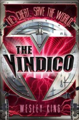 The Vindico - Hardcover By King, Wesley - GOOD