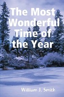 William J. Smith | The Most Wonderful Time Of The Year | Taschenbuch | Englisch
