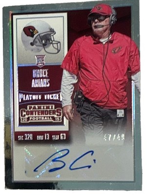 2015 Panini Contenders - Coaches Ticket Bruce Arians #292 (AU, RC) /49
