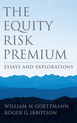 The Equity Risk Premium: Essays and..., Ibbotson, Roger
