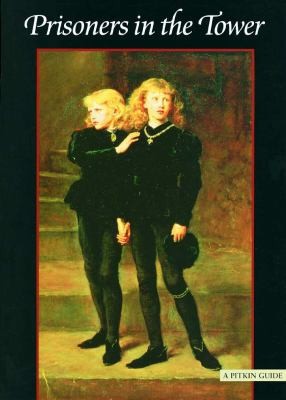 Prisoners in the Tower (Pitkin Guides) by Olwen Hedley