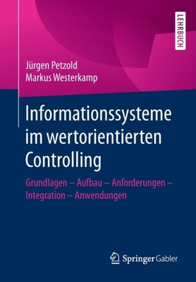 Petzold - Informationssysteme im wertorientierten Controlling   Grundl - X555z