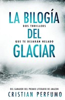 La BilogíA Del Glaciar Cristian Perfumo Taschenbuch Spanisch 2023 Gata Pelusa