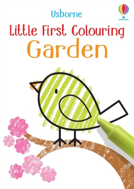 Little First Colouring Garden by Kirsteen Robson PAPERBACK 9781474980562