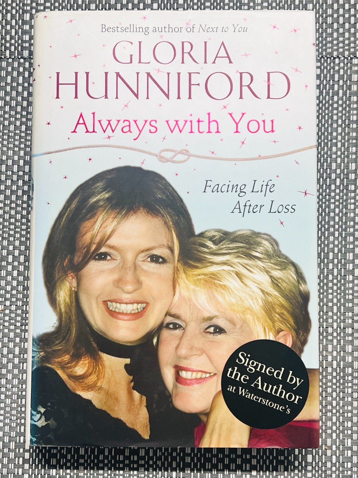 ALWAYS WITH YOU by GLORIA HUNNIFORD - signed by the author (SB3376)