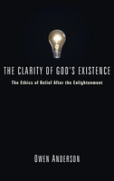 The Clarity Of God's Existence | Owen Anderson | Buch | Gebunden | Englisch