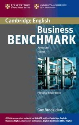 Business Benchmark C1 Advanced: Advanced. Personal Study Book Guy Brook-Hart