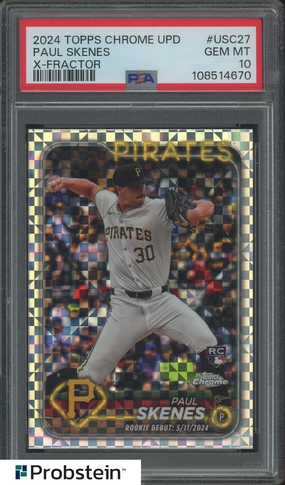 2024 Topps Chrome Update X-Fractor #USC27 Paul Skenes Pirates RC Rookie PSA 10