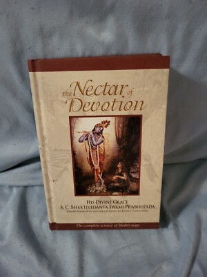 Nectar of Devotion   Complete Science of Bhakti Yoga -A.C. Bhaktivedanta Book HC